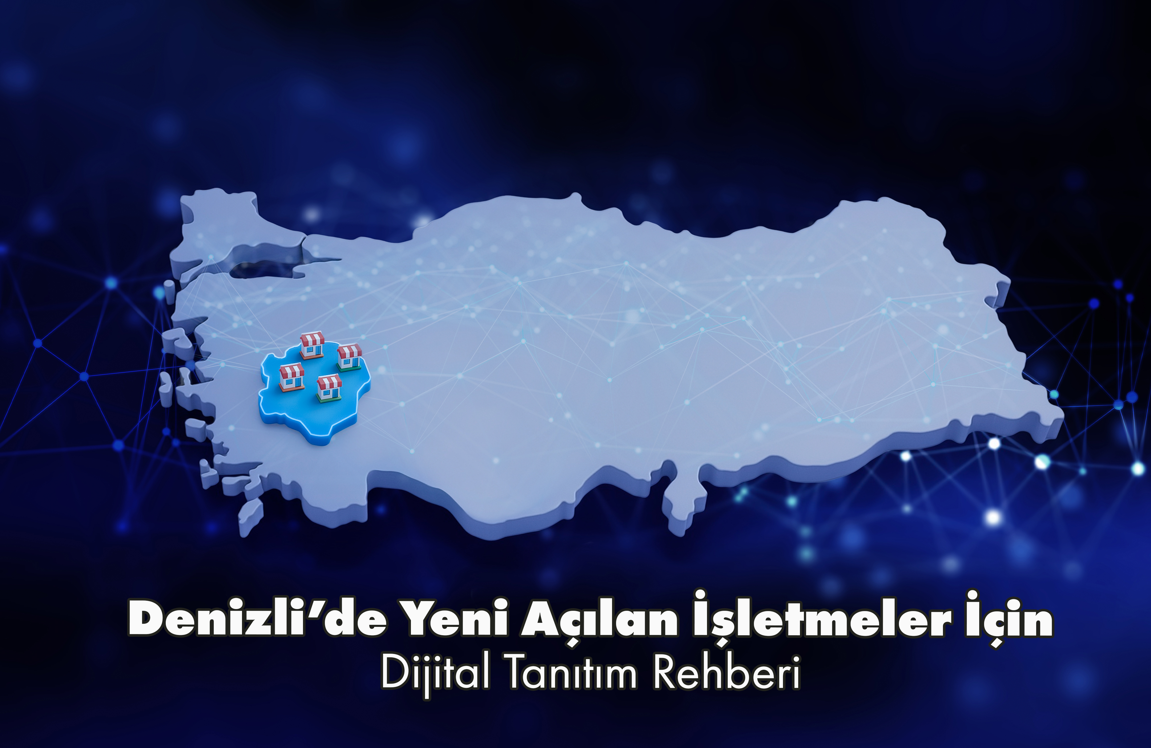Denizli’de Reklam Ajansı İçin Doğru Yerdesiniz 